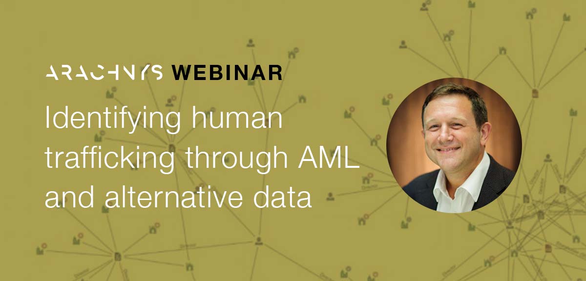 Webinar Replay: Identifying human trafficking through AML and alternative data